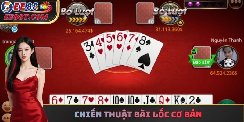 Chiến thuật bài Lốc cơ bản